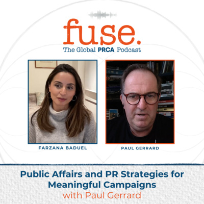 Public Affairs and PR Strategies for Meaningful Campaigns with Paul Gerrard