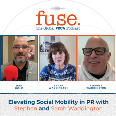 PRCA Fuse Elevating Social Mobility in PR with Stephen and Sarah Waddington