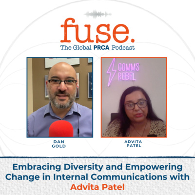 Embracing Diversity and Empowering Change in Internal Communications with Advita Patel