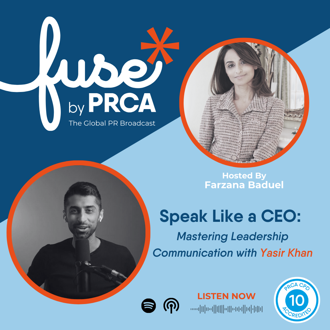 PRCA Fuse Speak Like a CEOMastering Leadership Communication with Yasir Khan